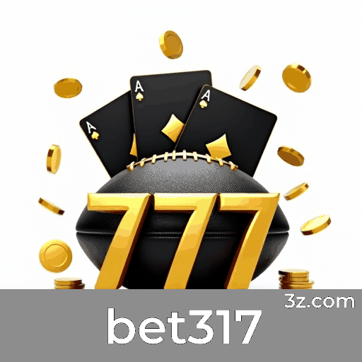 bet317: Cassino Premiado e Pagamentos Rápidos